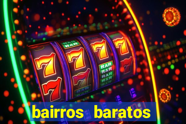 bairros baratos para morar em barcelona